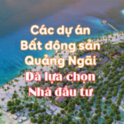 cac-du-an-bat-dong-san-quang-ngai cac du an bat dong san quang ngai Các dự án Bất động sản Quảng Ngãi I Đã có nhà đầu tư