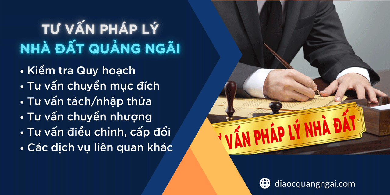 dich vu giay to nha dat quang ngai DỊCH VỤ PHÁP LÝ NHÀ ĐẤT QUẢNG NGÃI – AN TÂM TỪ QUY HOẠCH ĐẾN SỔ ĐỎ